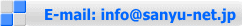 E-mail: info@sanyu-net.jp 